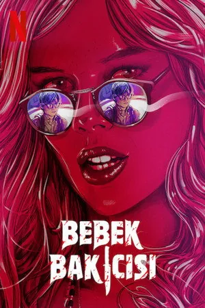 Bebek Bakıcısı-The Babysitter