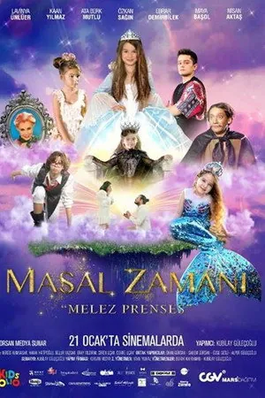 Masal Zamanı: Melez Prenses